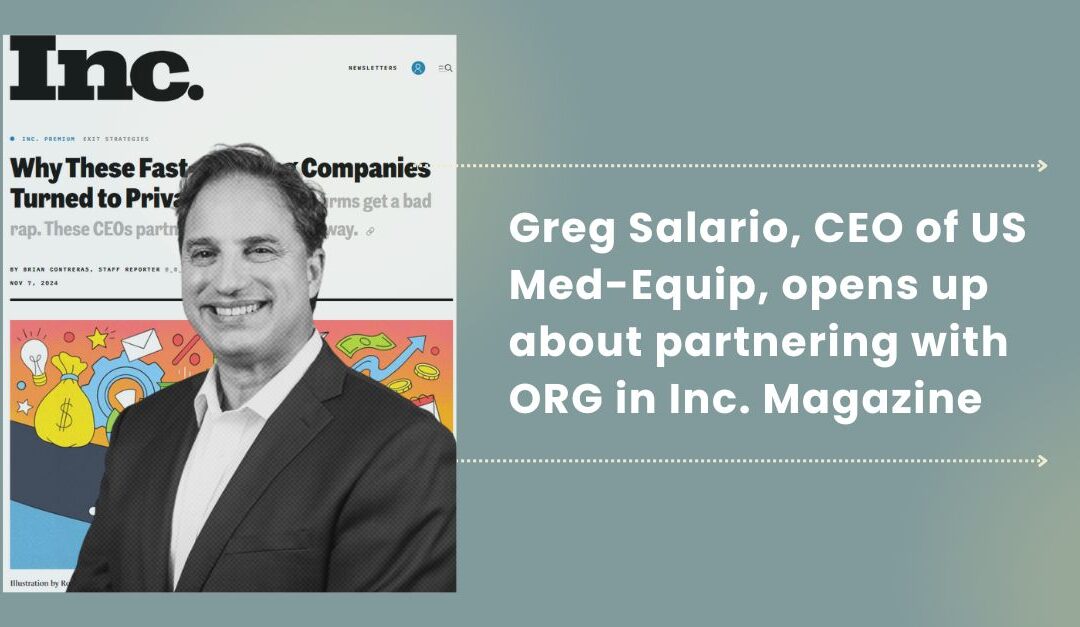 Greg Salario, CEO of our partner company US Med-Equip featured in Inc. Magazine
