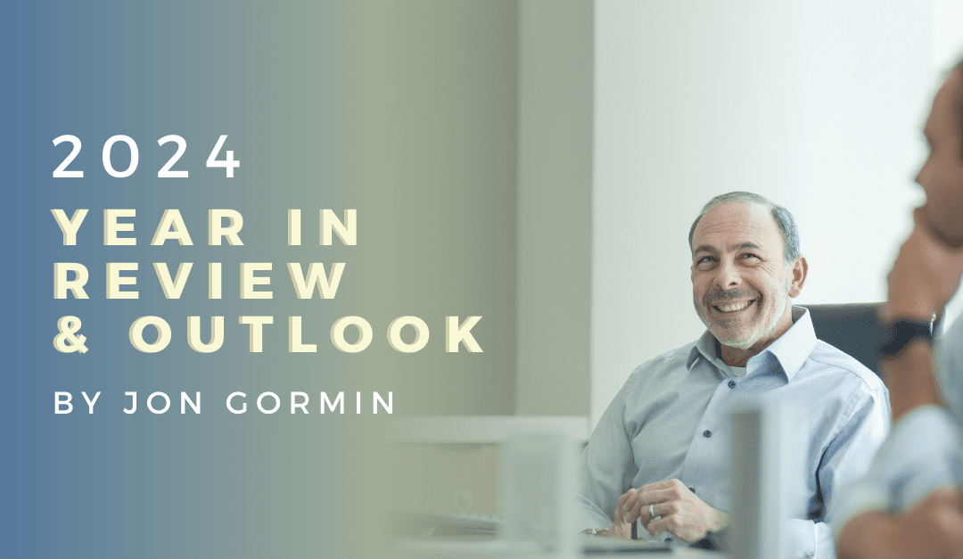 2024 Year in Review and 2025 Outlook